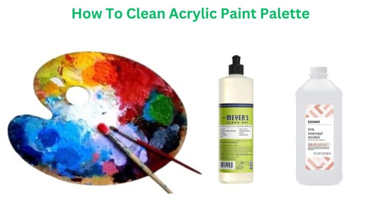 how-to-clean-acrylic-paint-palette-different-ways