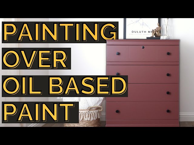 Can You Put Chalk Paint Over Oil Based Paint