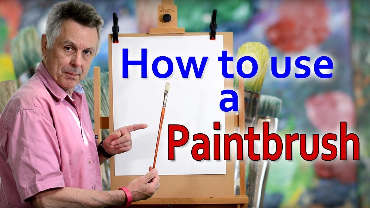 How to Use a Paint Brush