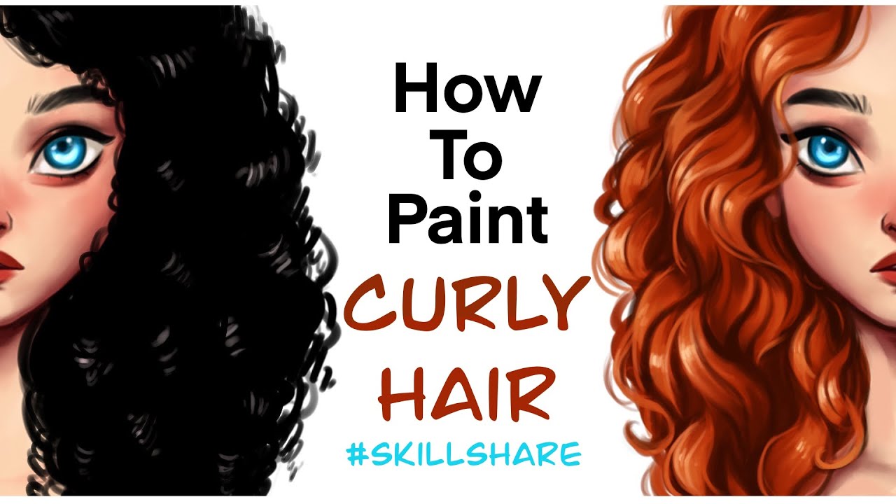 How to Paint Curly Hair