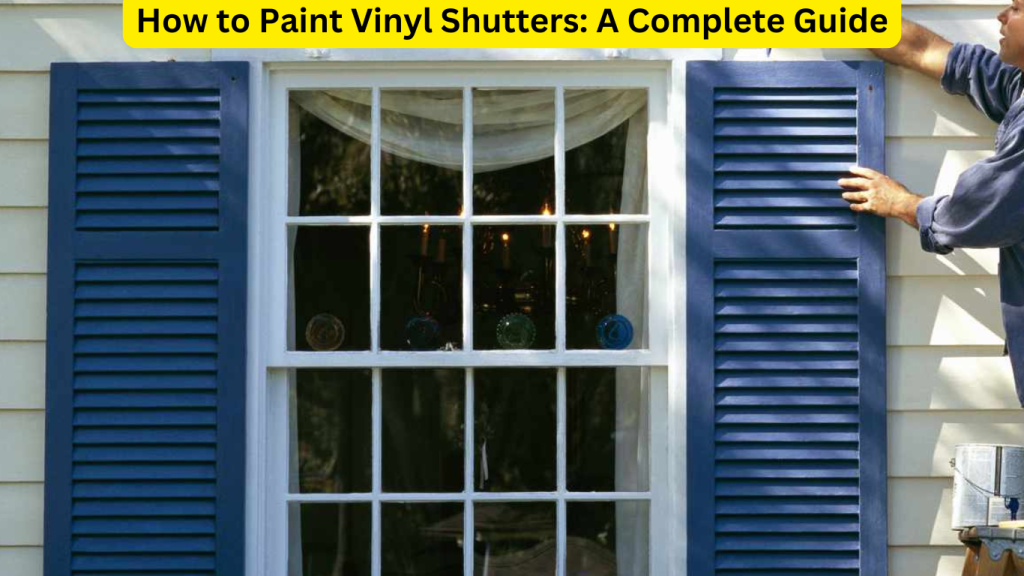 How to Paint Vinyl Shutters