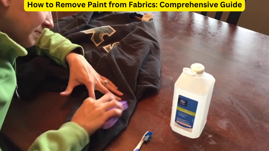 How to Remove Paint from Fabrics